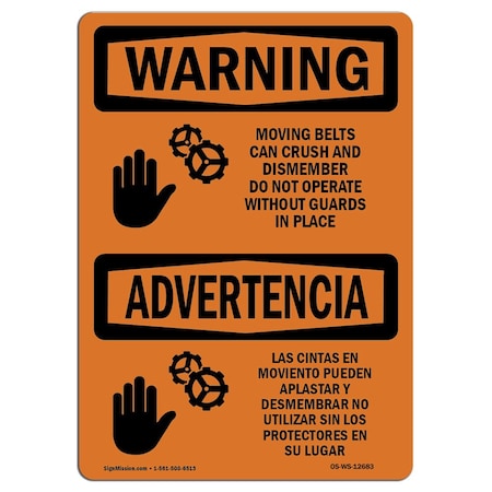 Signmission OSHA WARNING Sign, Moving Belts Can Crush Bilingual, 7in X 5in Decal, 5" W, 7" L, Landscape OS-WS-D-57-L-12683